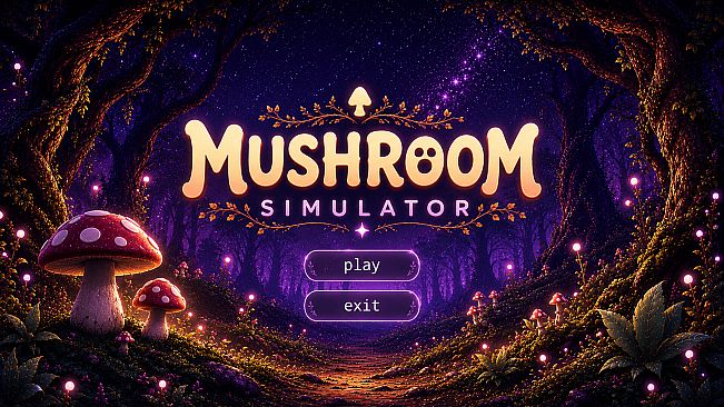 Mushroom Simulator
