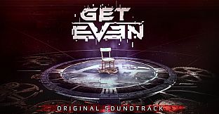 Get Even - OST