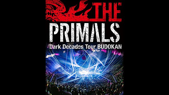 THE PRIMALS Dark Decades Tour BUDOKAN