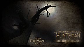 Huntsman: The Orphanage (Halloween Edition)