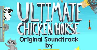 Ultimate Chicken Horse Soundtrack