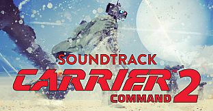 Carrier Command 2 Soundtrack