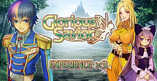 Experience x3 - Glorious Savior