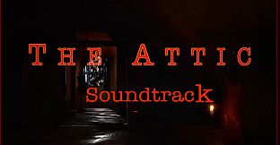 The Attic Soundtrack