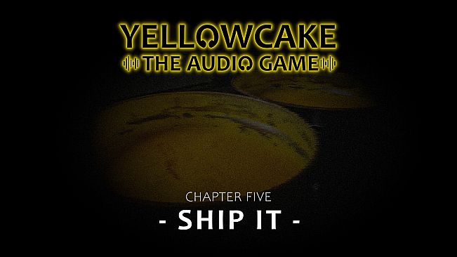 Yellowcake - The Audio Game