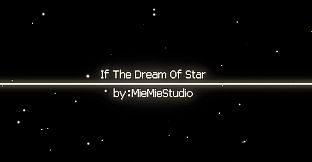 If The Dream Of Star