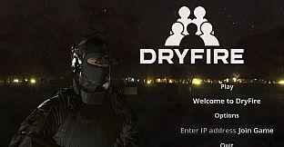 DryFire