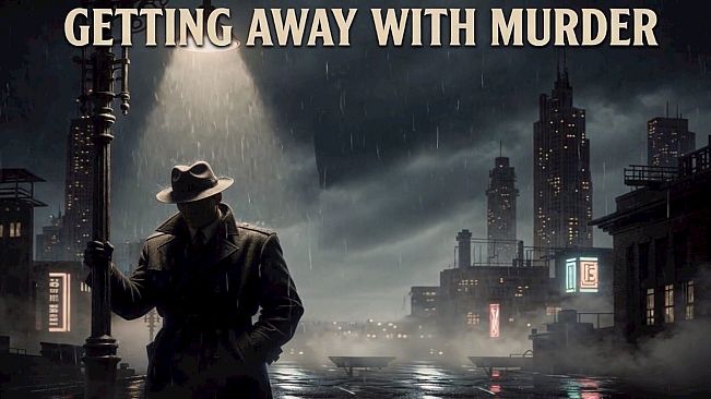 Getting Away With Murder