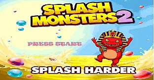 Splash monsters 1+2