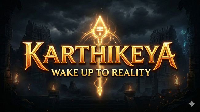 Karthikeya : Wake Up To Reality
