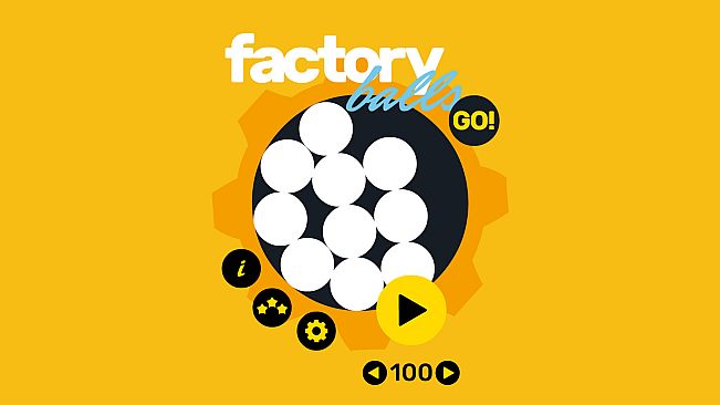 Factory Balls Go!