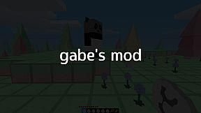 Gabe's Mod