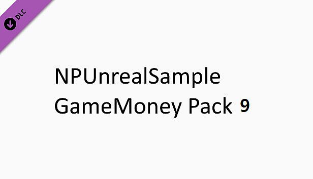 NPUnrealSample - GameMoney Pack 9