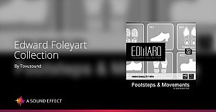 Sound FX: Edward - The Foleyart Collection