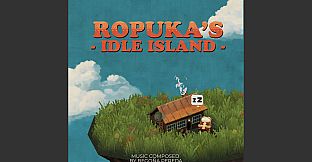 Ropuka's Idle Island Soundtrack
