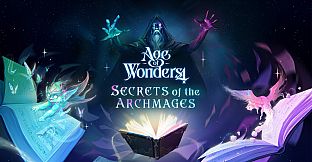 Age of Wonders 4: Secrets of the Archmages