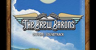 The Brew Barons Soundtrack