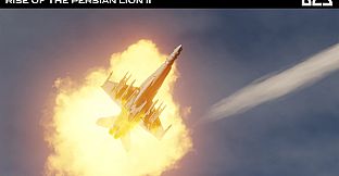DCS: F/A-18C Rise of the Persian Lion II Campaign