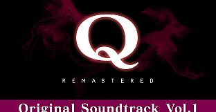 Q REMASTERED Original Soundtrack Vol.1