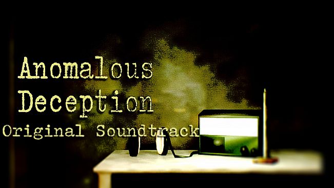 Anomalous Deception's Soundtrack