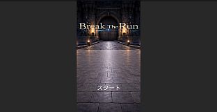 Break The Run