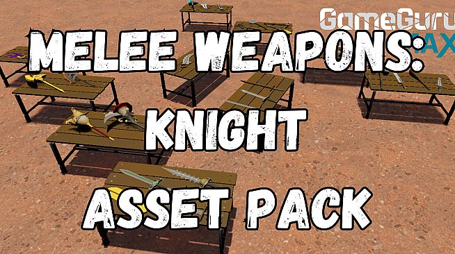 GameGuru MAX Low Poly Asset Pack - Knight Weapons Melee