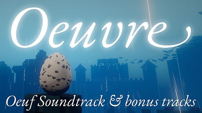 Oeuvre (Oeuf Soundtrack)