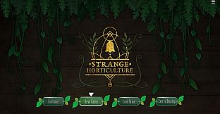 Strange Horticulture