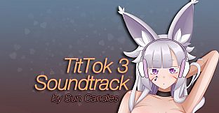 TitTok 3 Soundtrack