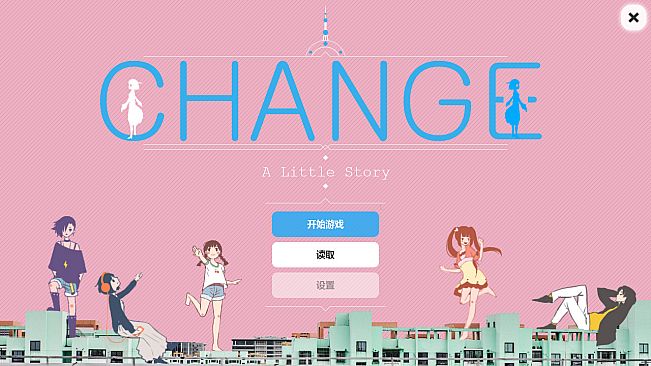 Change : A Little Story