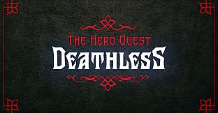 Deathless. The Hero Quest Soundtrack