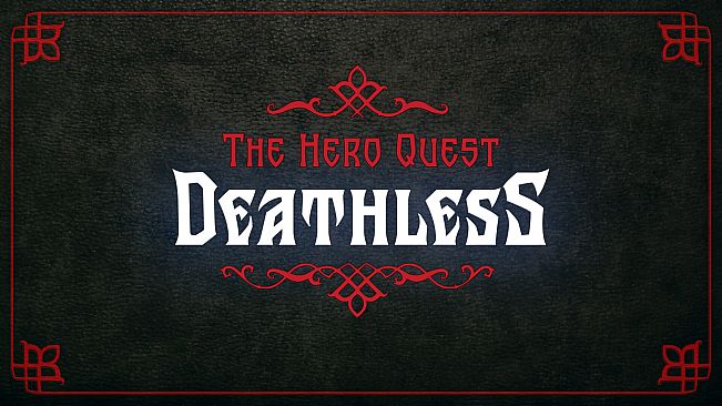 Deathless. The Hero Quest Soundtrack