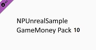 NPUnrealSample - GameMoney Pack 10
