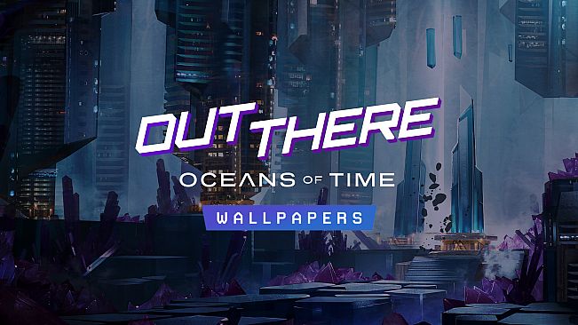 Out There: Oceans of Time - Wallpapers