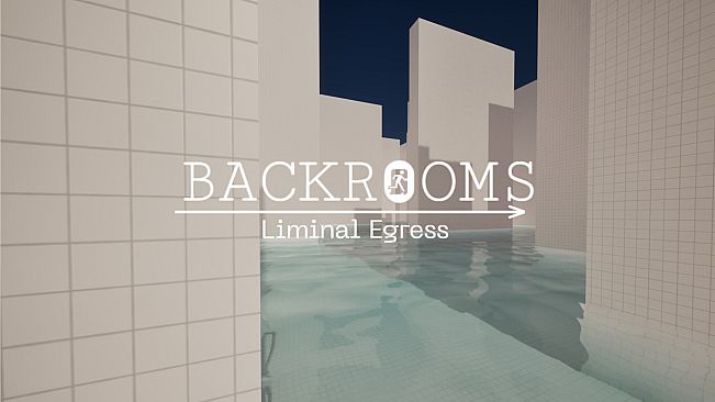 Backrooms: Liminal Egress