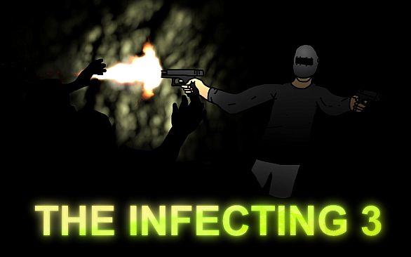 The Infecting 3