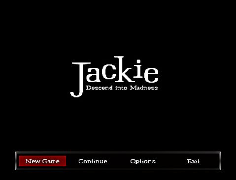 Jackie: Descend Into Madness