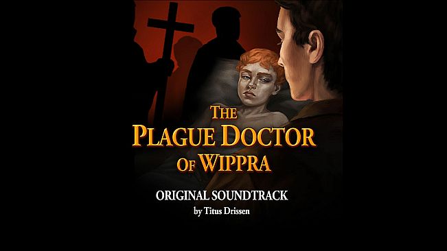 The Plague Doctor of Wippra - Soundtrack