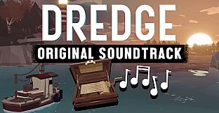 DREDGE - Original Soundtrack