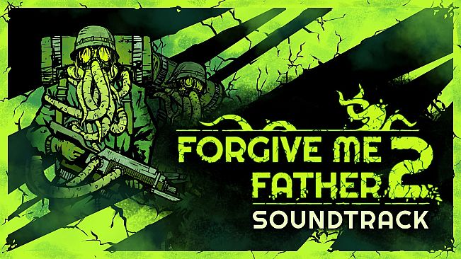 Forgive Me Father 2 Soundtrack