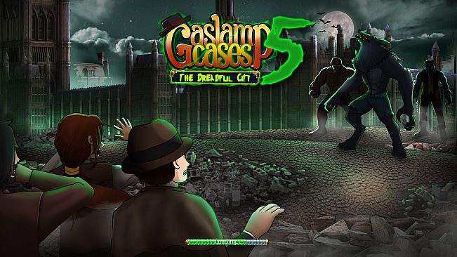 Gaslamp Cases 5 - The dreadful City