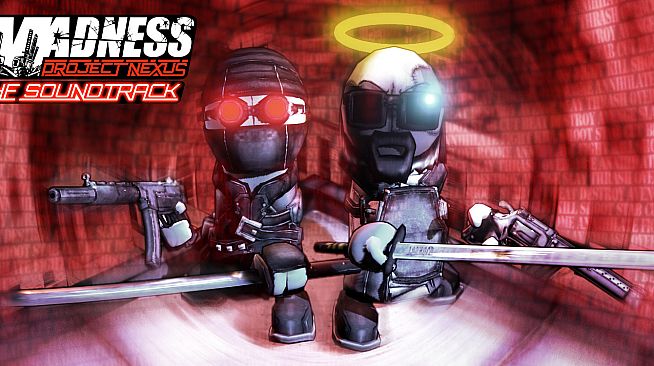 MADNESS: Project Nexus Soundtrack