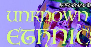 RPG Maker VX Ace - Unknown Ethnics