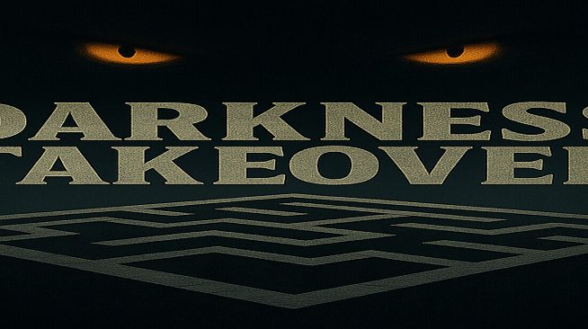 Darkness Takeover