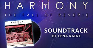 Harmony: The Fall of Reverie Soundtrack