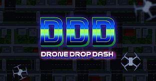 DDD - Drone Drop Dash