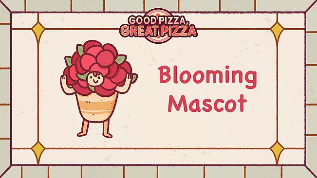 Good Pizza, Great Pizza - Blooming Mascot - Valentine's 2023