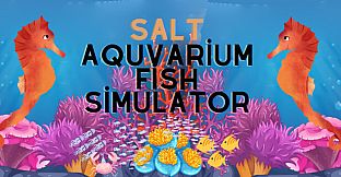 Salt Aquarium Fish Simulator