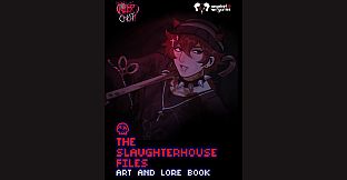 Killer Chat! Expanded Edition - The Slaughterhouse Files: Art and Lore Book