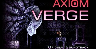 Axiom Verge Original Soundtrack
